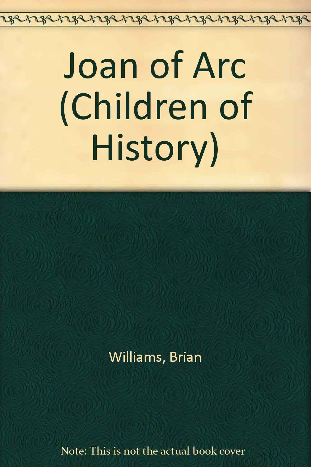 Joan of Arc (Children of History S.) Books