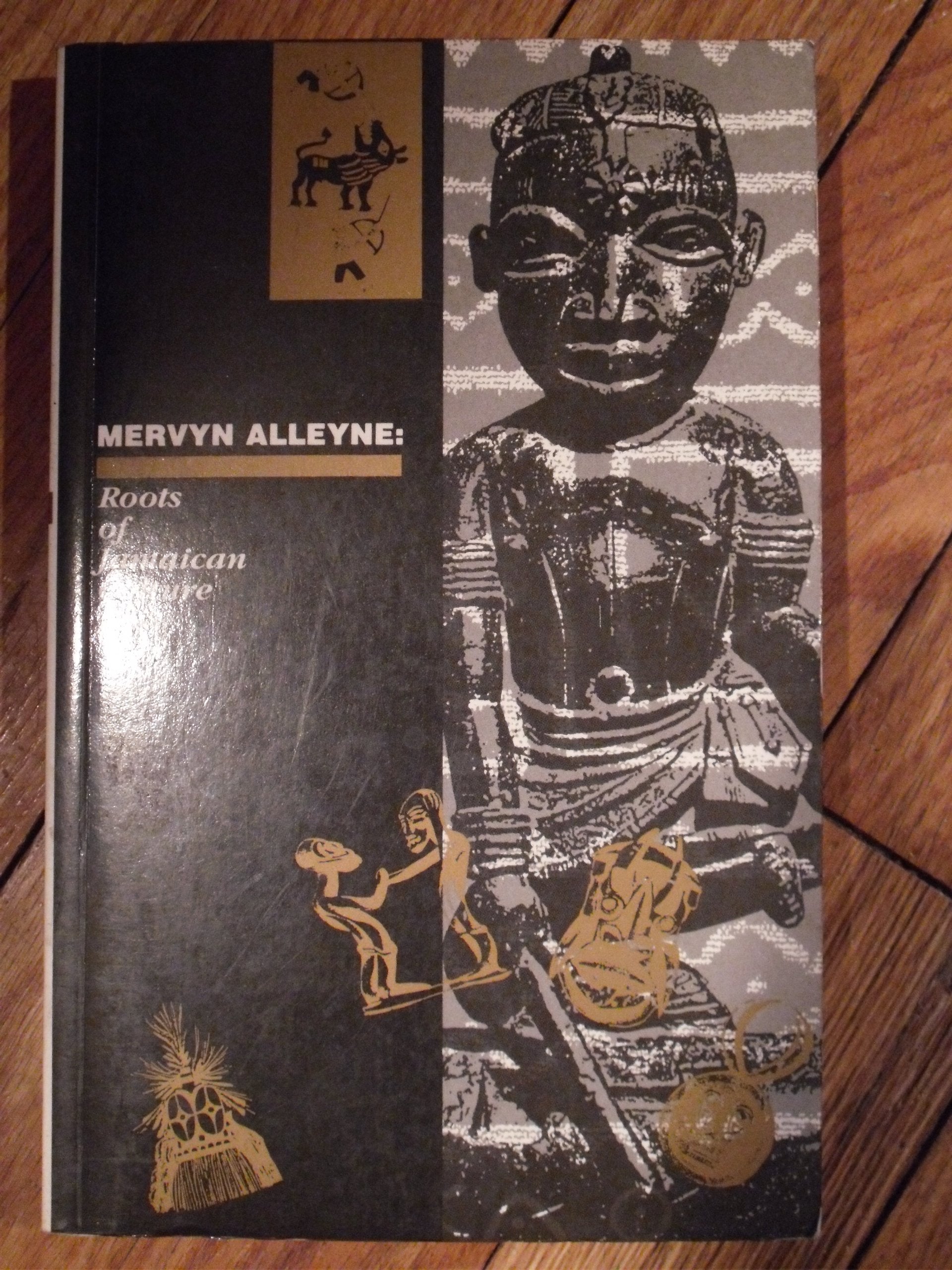 Roots of Jamaican Culture book