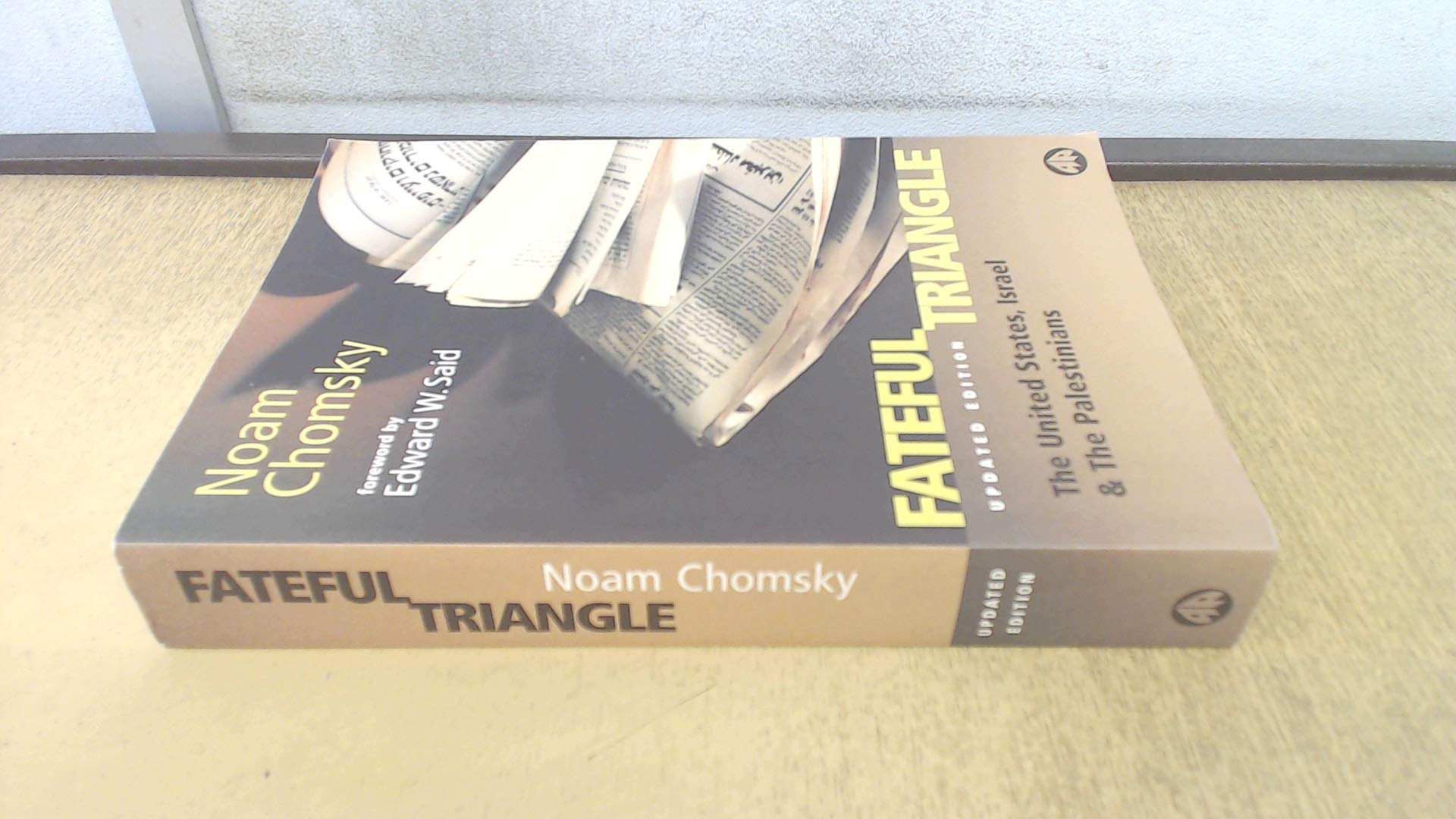 Fateful Triangle - New Edition: The United States, Israel and the Palestinians Social Sciences