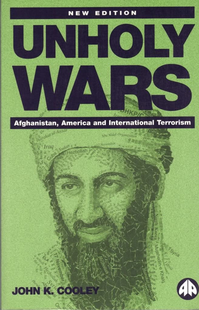 Unholy Wars: Afghanistan, America and International Terrorism Politics & History