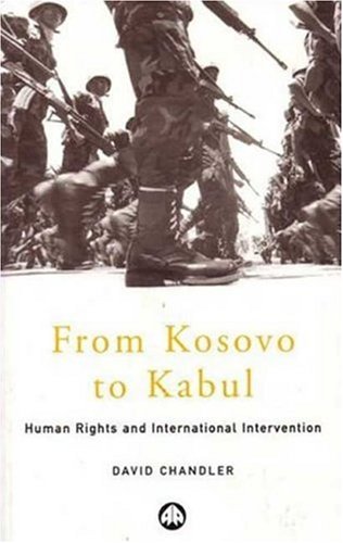 From Kosovo to Kabul: Human Rights and International Intervention Social Sciences