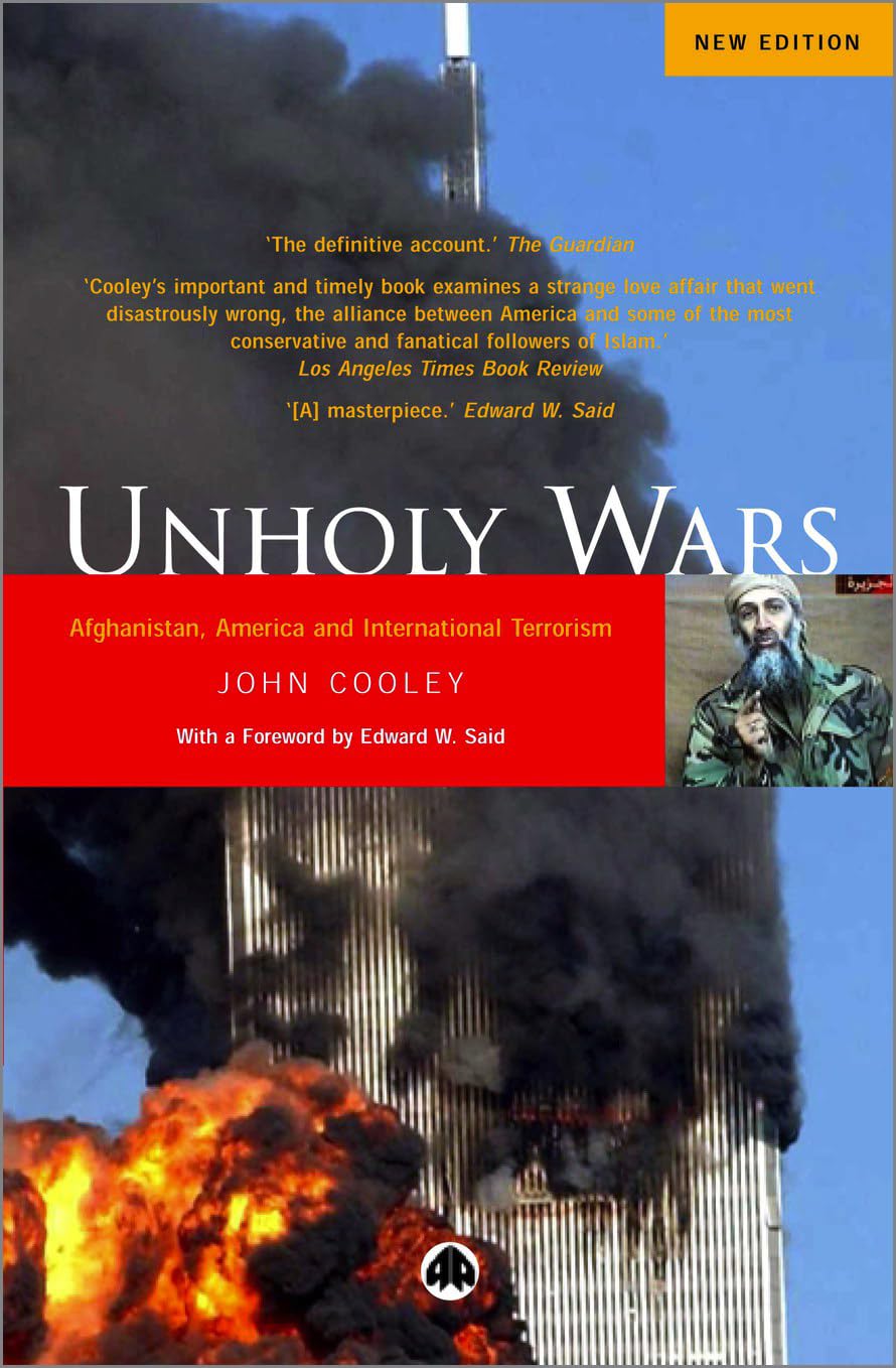 Unholy Wars - Third Edition: Afghanistan, America and International Terrorism Religion & Esotericism