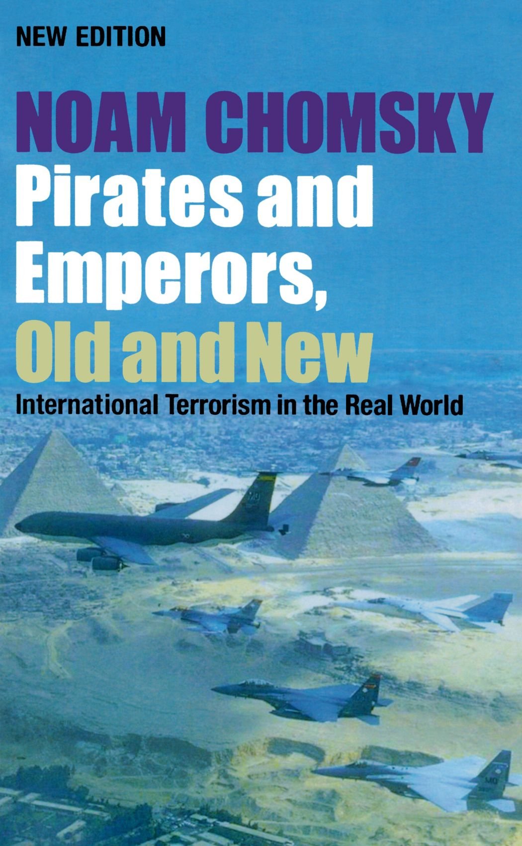 Pirates and Emperors, Old and New - New Edition: International Terrorism in the Real World book