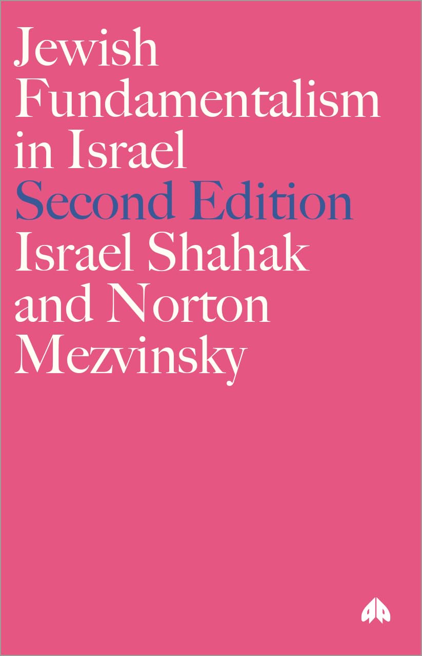 Jewish Fundamentalism in Israel Law