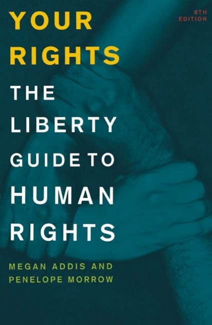 Your Rights: The Liberty Guide to Human Rights Law