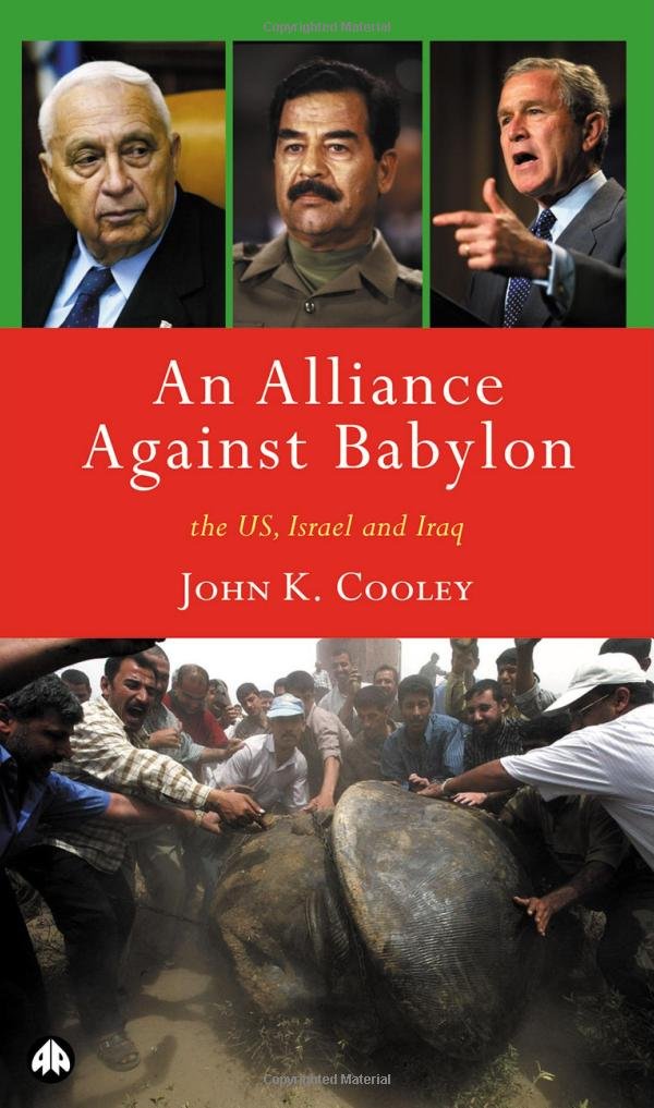 An Alliance Against Babylon: The U.S., Israel, and Iraq Social Sciences