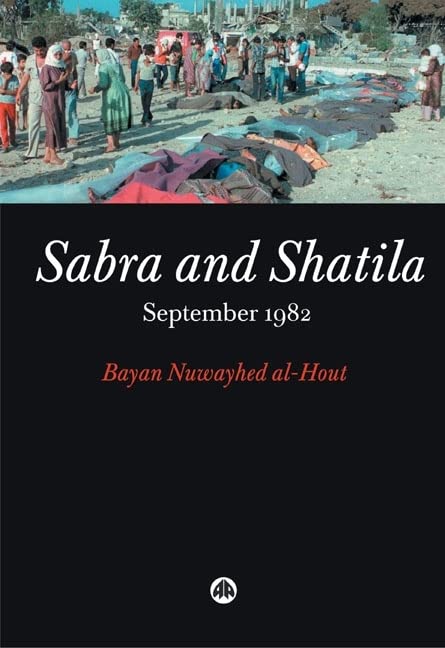 Sabra and Shatila: September 1982 Social Sciences