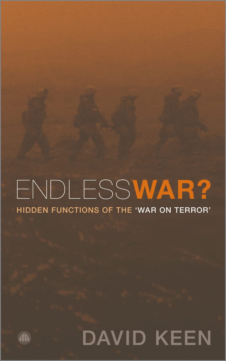 Endless War?: Hidden Functions of the 'War on Terror' Law