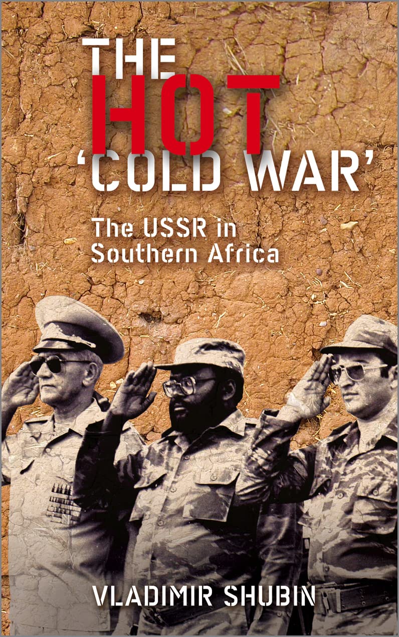 The Hot 'Cold War': The USSR in Southern Africa Film, Art & Culture