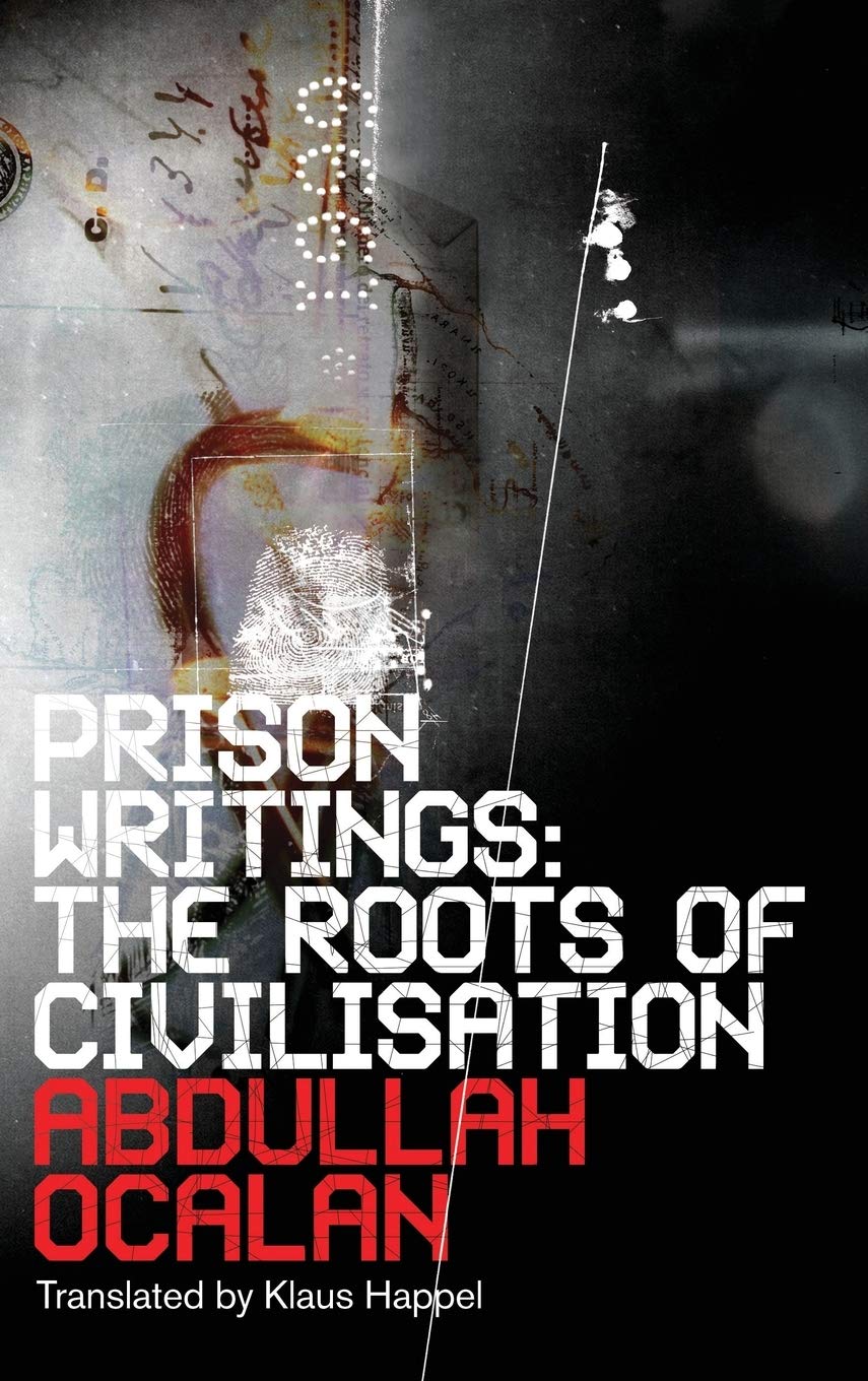 Prison Writings: The Roots of Civilisation Law