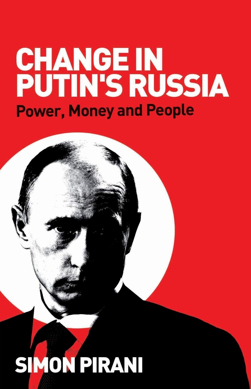 Change in Putin's Russia: Power, Money and People Law