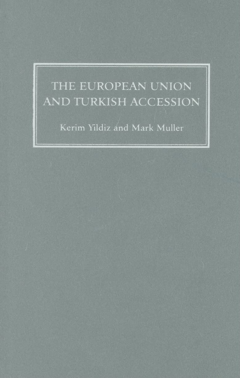 The European Union and Turkish Accession: Human Rights and the Kurds Law