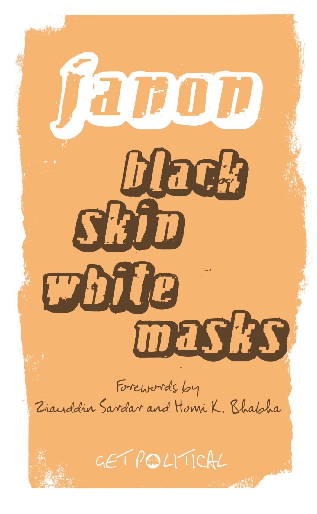 Black Skin, White Masks - New Edition book
