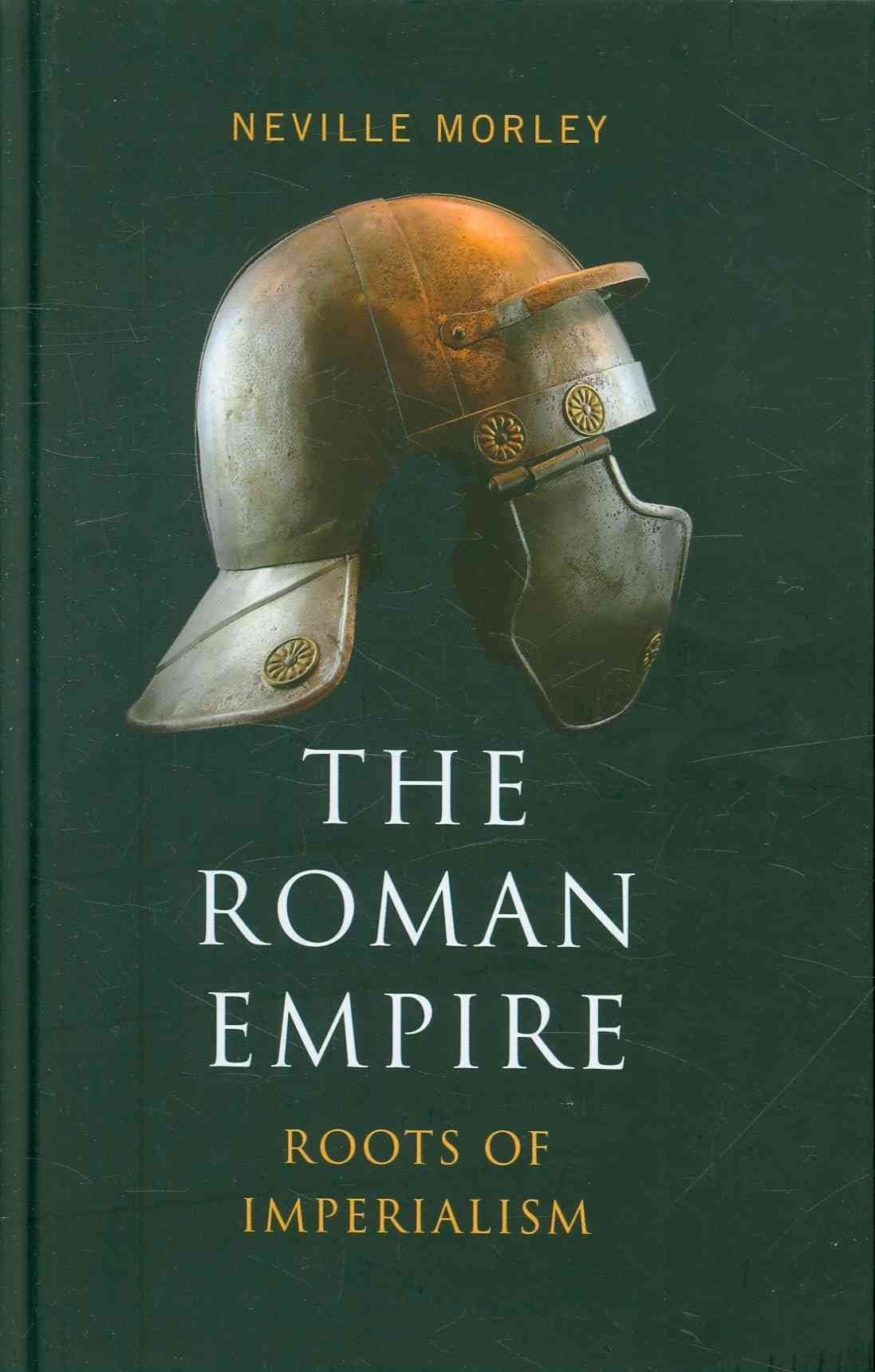 The Roman Empire: Roots of Imperialism Film, Art & Culture