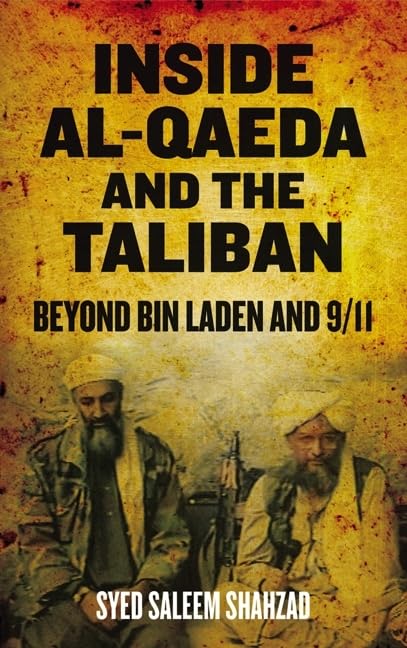 Inside Al-Qaeda and the Taliban: Beyond Bin Laden and 9/11 Religion & Esotericism