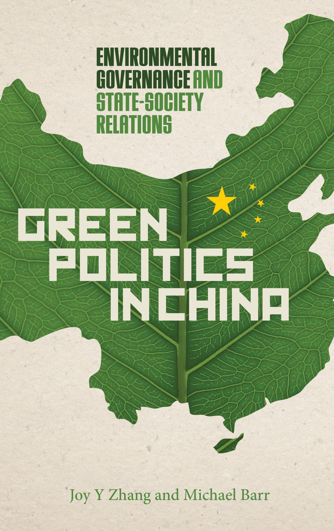 Green Politics in China: Environmental Governance and State-Society Relations Business, Finance & Career