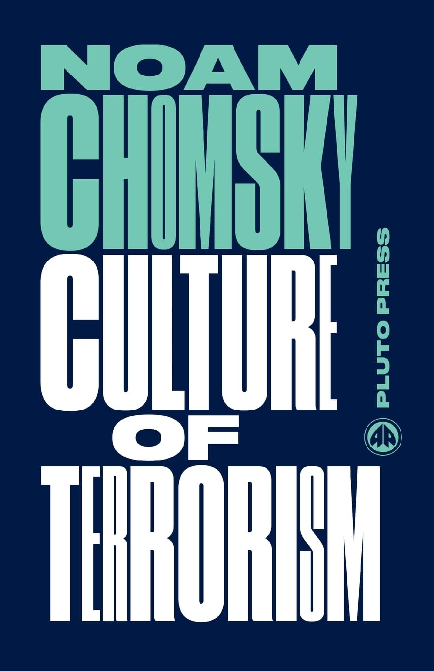 Culture of Terrorism (Chomsky Perspectives) Law