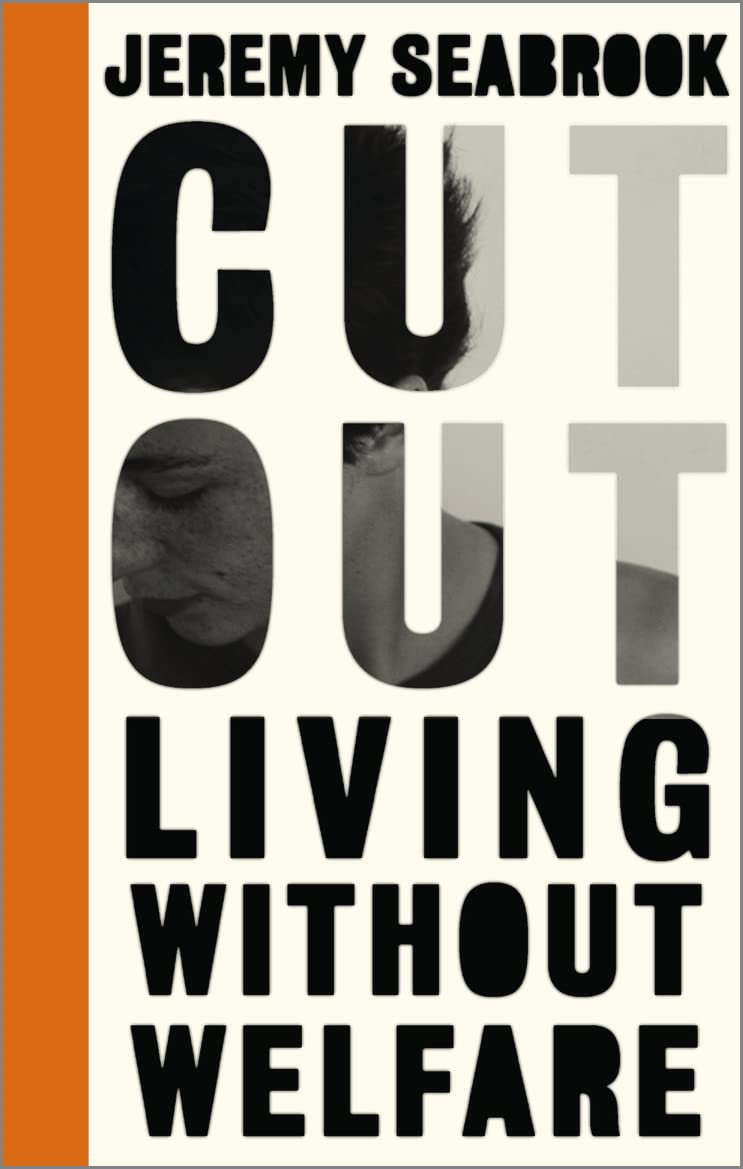 Cut Out: Living Without Welfare (Left Book Club) Law