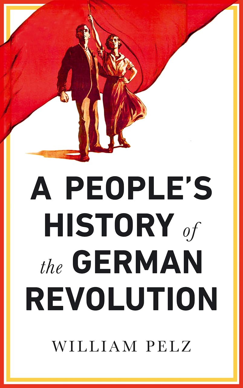 A People's History of the German Revolution book