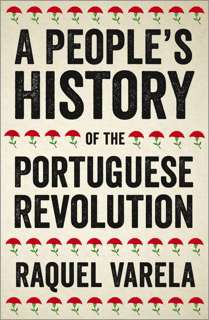 A People's History of the Portuguese Revolution General education