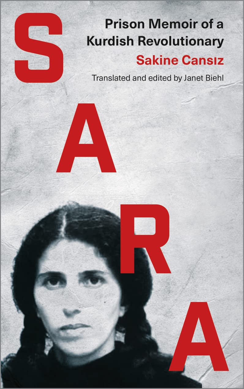 Sara: Prison Memoir of a Kurdish Revolutionary Social Sciences