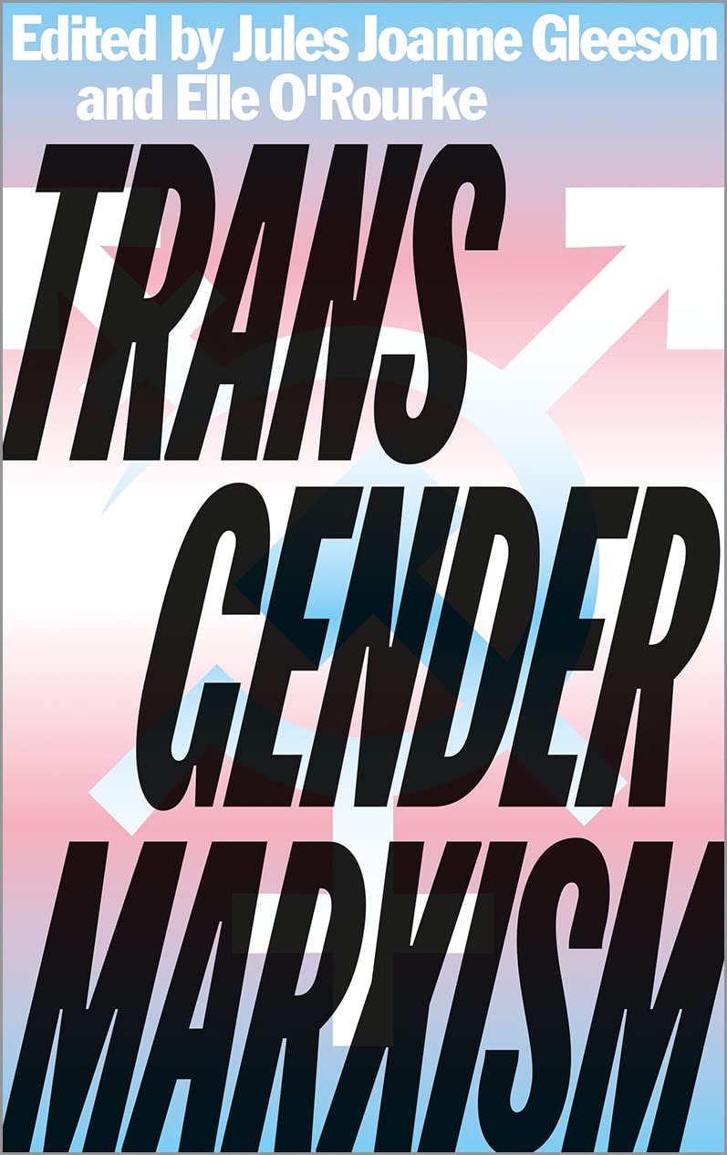 Transgender Marxism Psychology