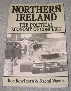 Northern Ireland: Political Economy of Conflict (Aspects of Political Economy S.) Business, Finance & Career