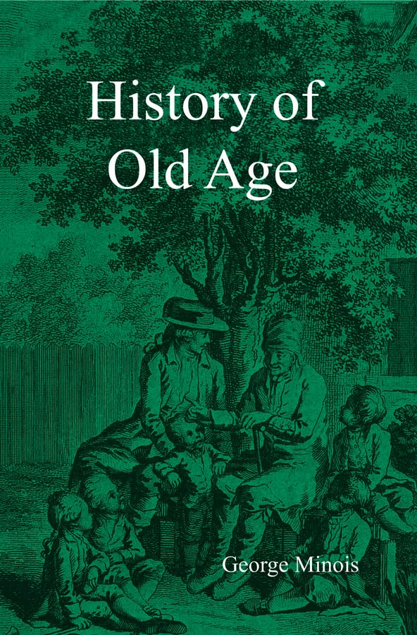 History of Old Age Social Sciences