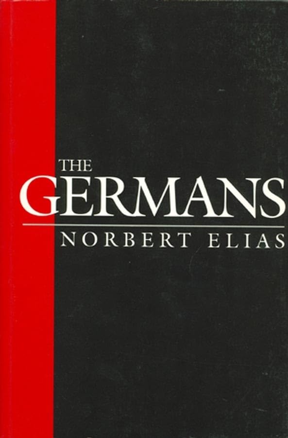 The Germans: Power Struggles and the Development of Habitus in the Nineteenth and Twentieth Centuries Law
