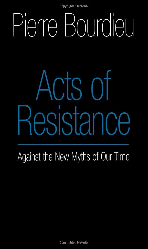 Acts of Resistance: Against the New Myths of Our Time Law