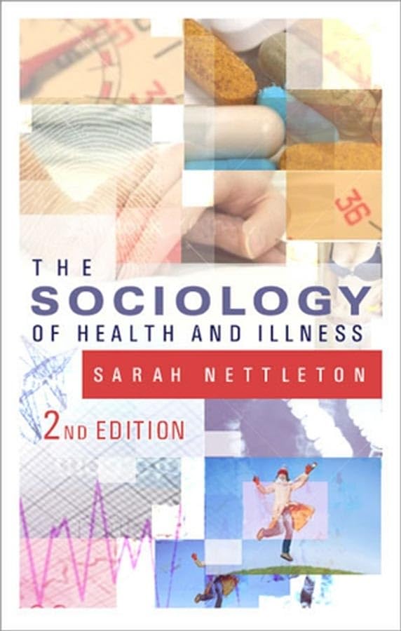 The Sociology of Health And Illness Natural Sciences