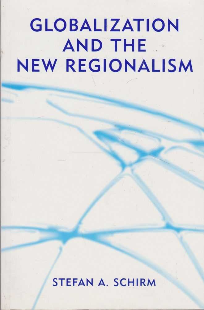 Product Image: Globalization and the New Regionalism