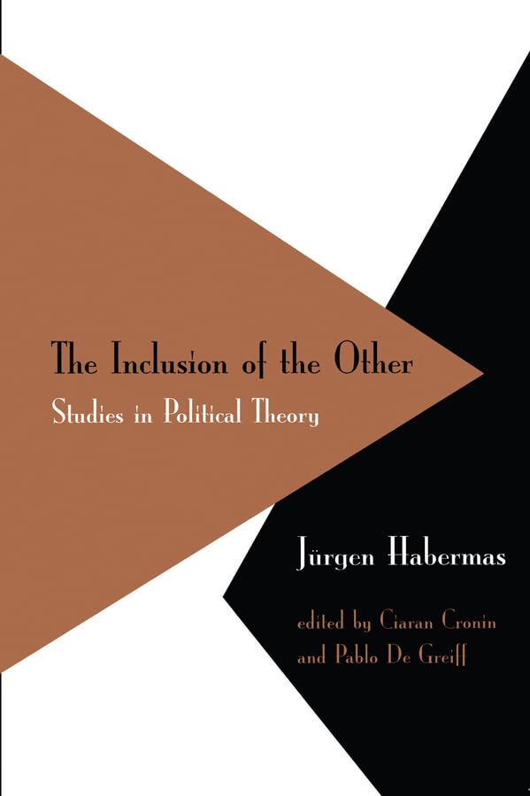 Inclusion of the Other: Studies in Political Theory Law