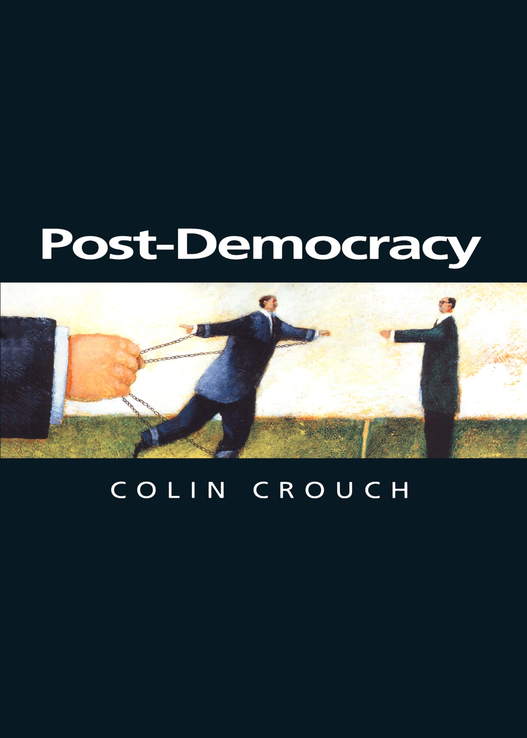 Post-Democracy: A Sociological Introduction (Themes for the 21st Century) Law