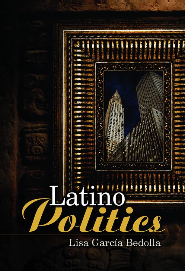 Latino Politics (US Minority Politics Series) Books