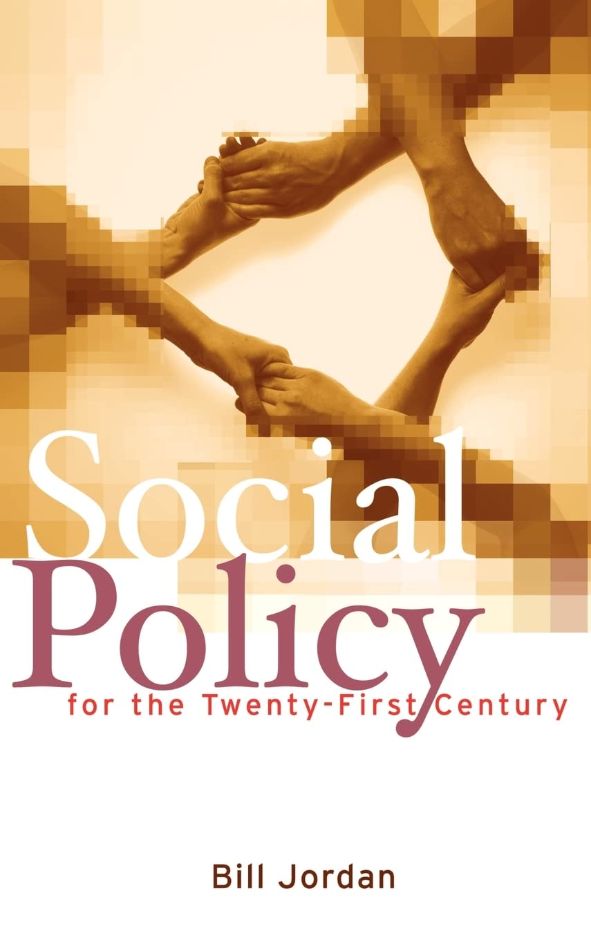 Social Policy for the Twenty-First Century: New Perspectives, Big Issues Law