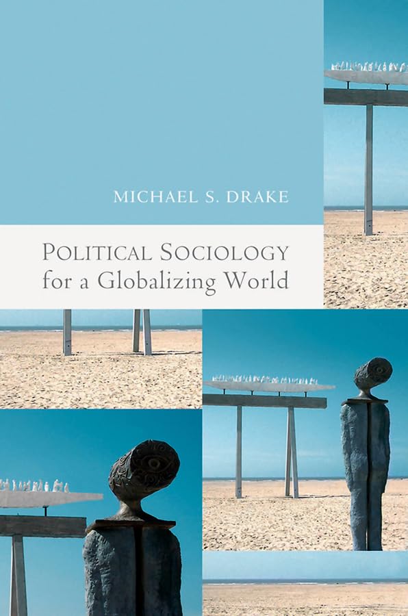 Political Sociology for a Globalizing World Law