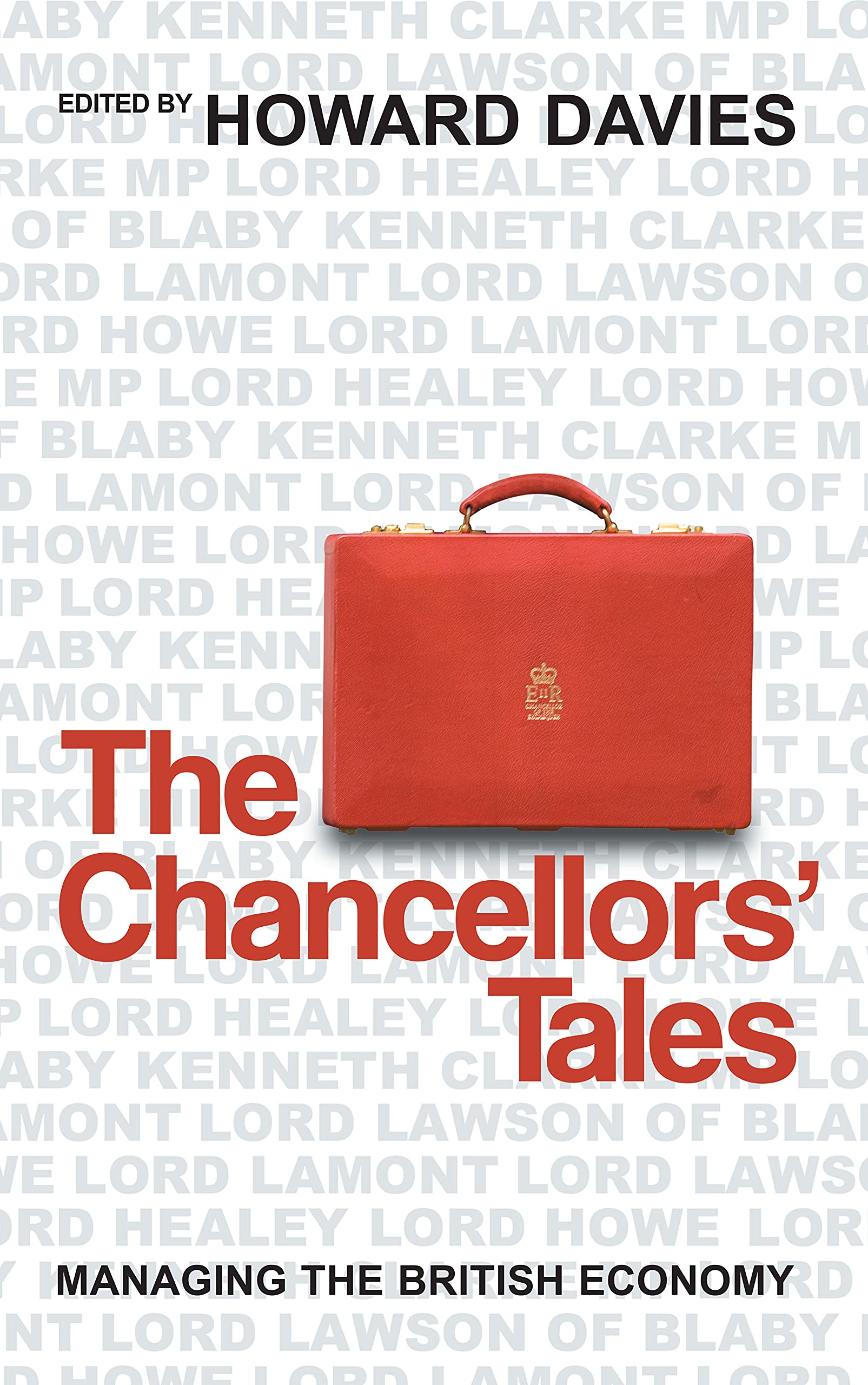 The Chancellors' Tales: Managing the British Economy Law