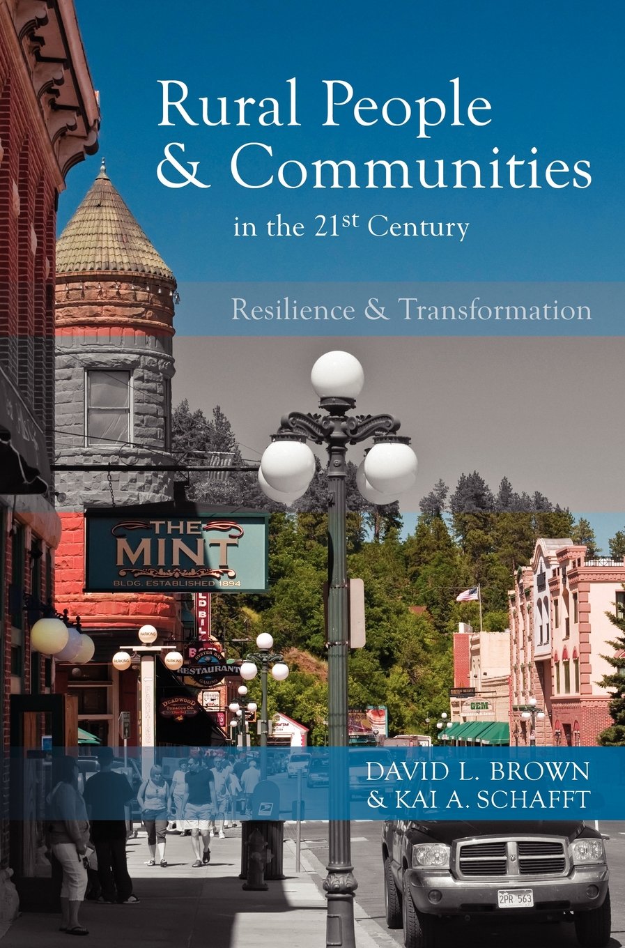 Rural People and Communities in the 21st Century: Resilience and Transformation Social Sciences
