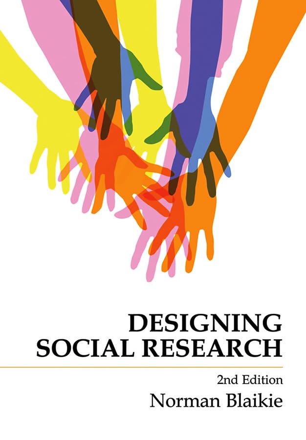 Designing Social Research: The Lobic of Anticipation Natural Sciences