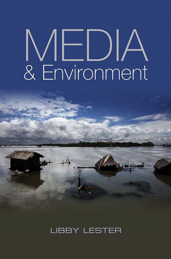 Media and Environment: Conflict, Politics and the News Law
