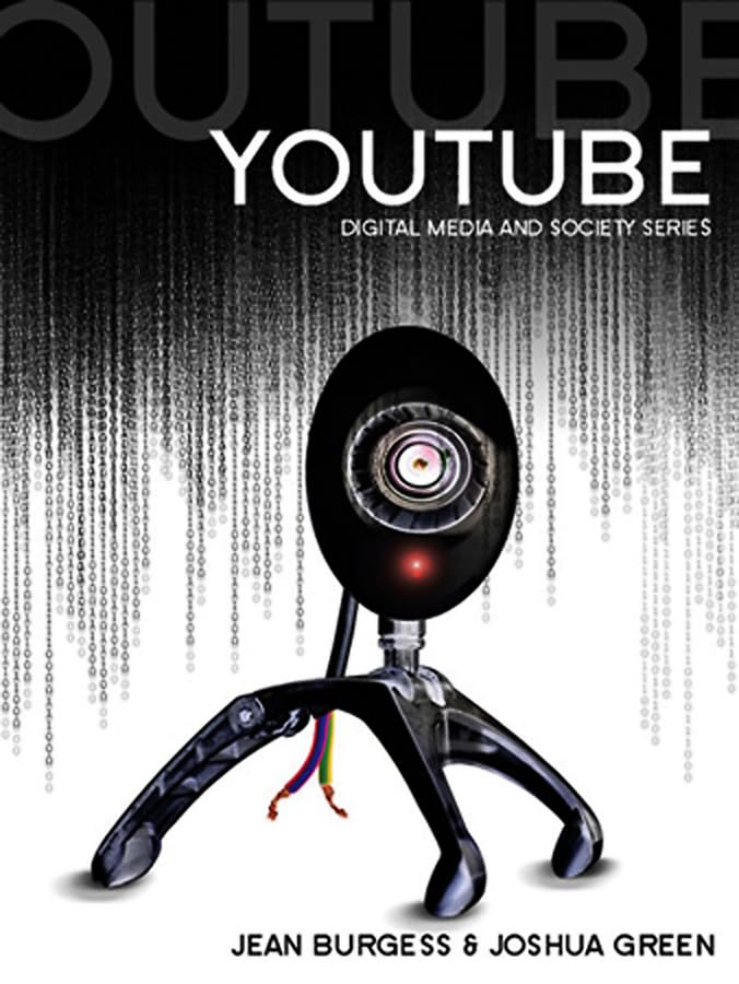 YouTube: Online Video and Participatory Culture (DMS - Digital Media and Society) Law