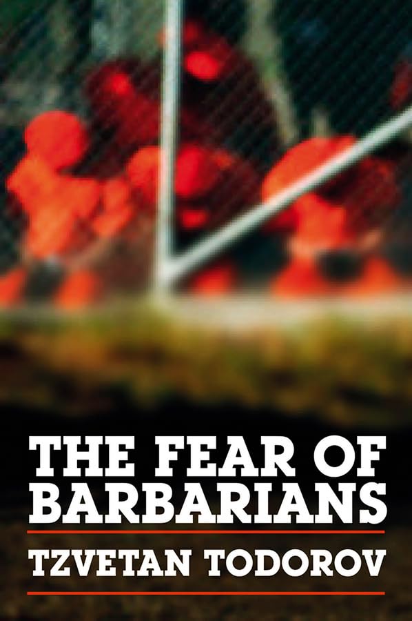 The Fear of the Barbarians Psychology