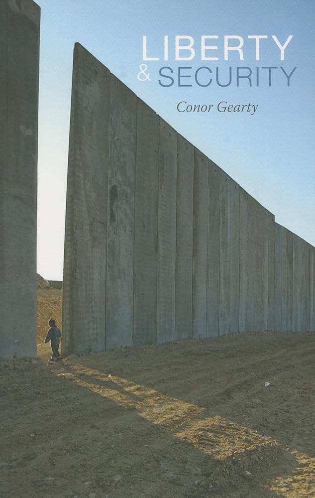 Liberty and Security (Themes for the 21st Century) Law