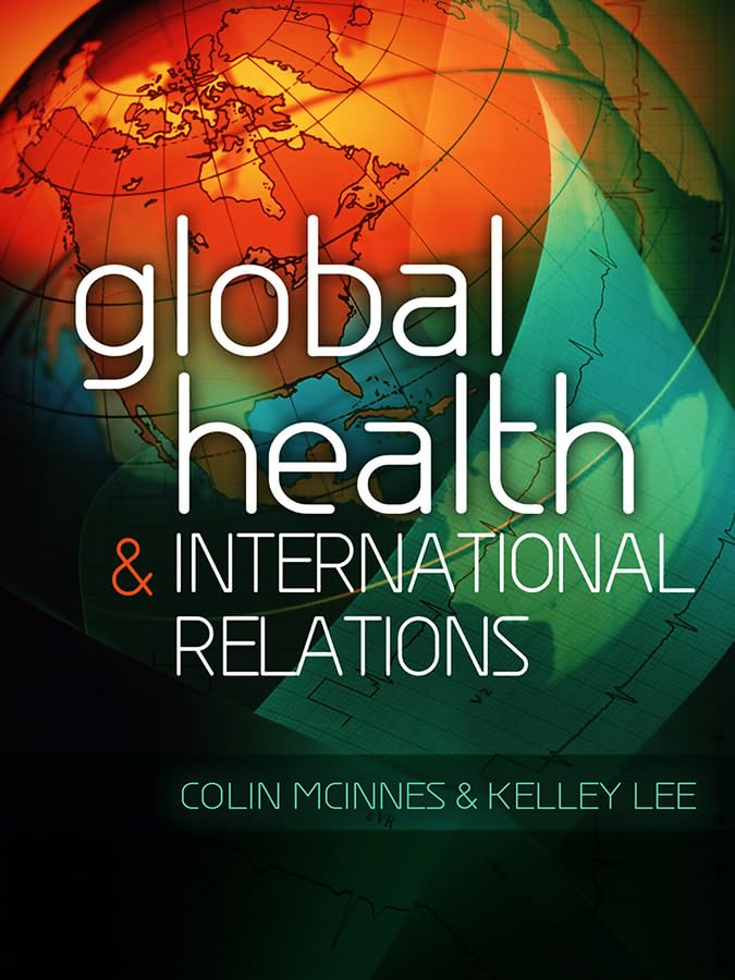 Global Health and International Relations Medicine