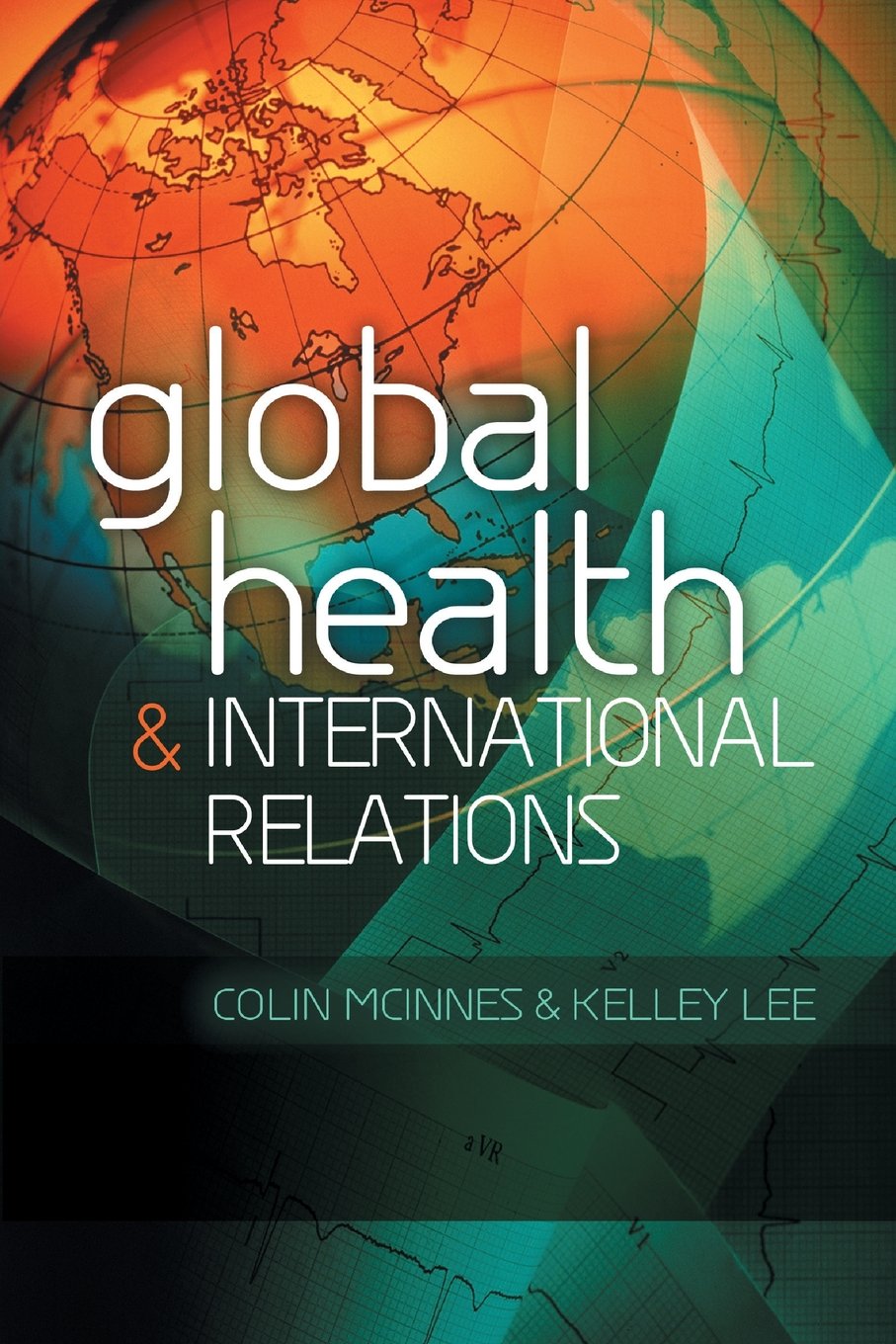 Global Health and International Relations Medicine