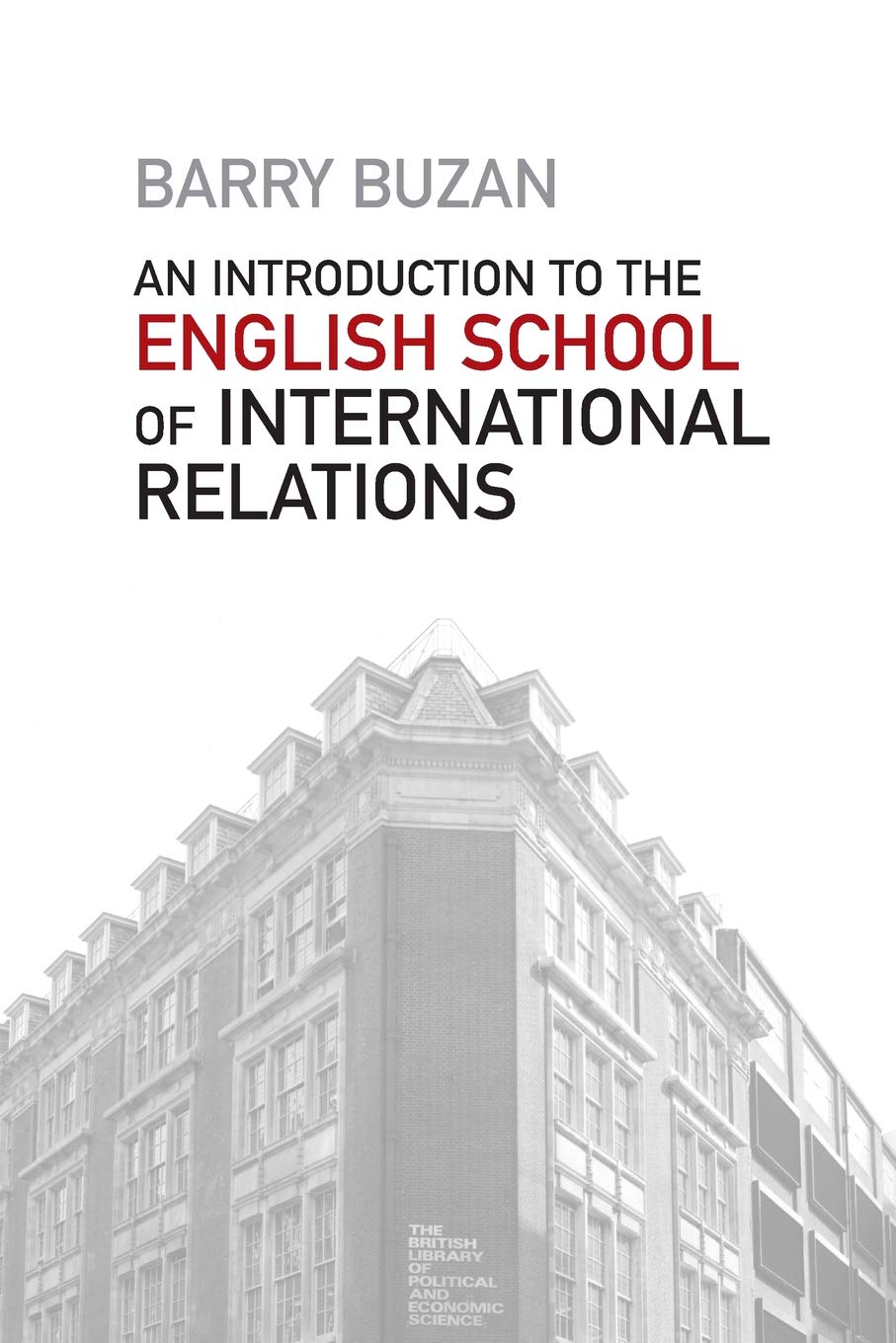 An Introduction to the English School of International Relations Law