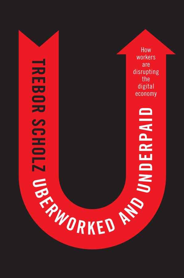 Uberworked and Underpaid Media & Communication