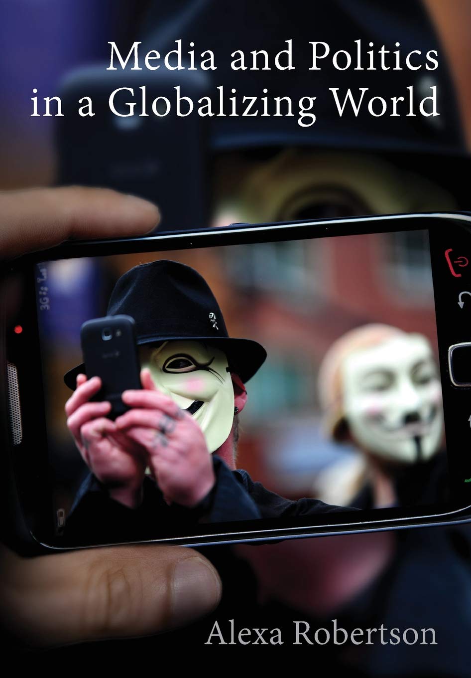 Media and Politics in a Globalizing World Law