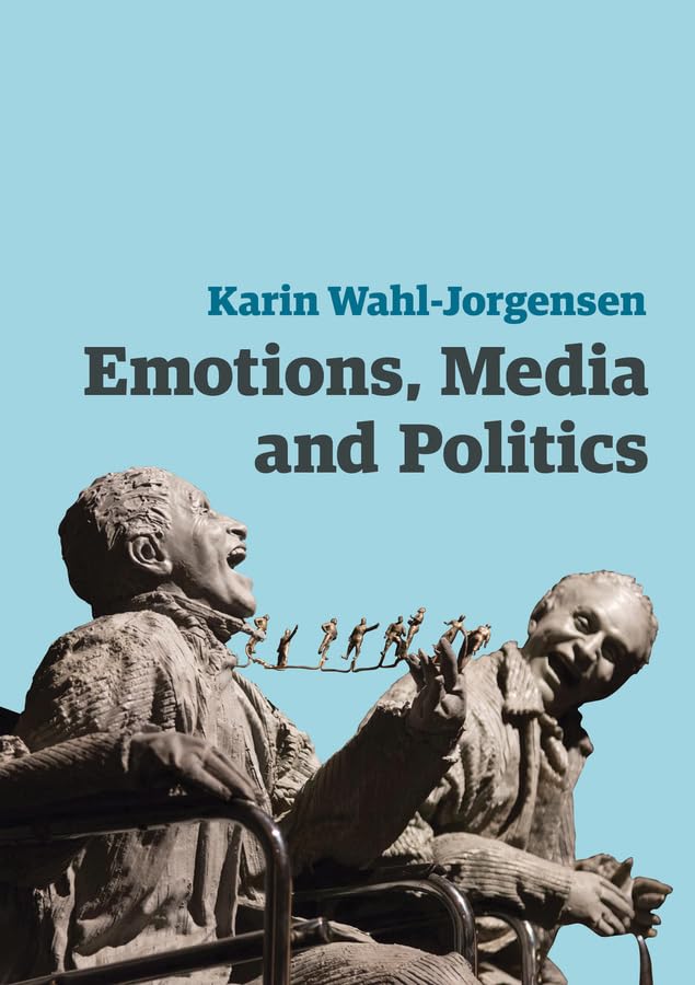 Emotions, Media and Politics Law